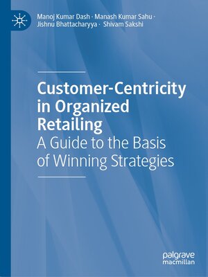 cover image of Customer-Centricity in Organized Retailing